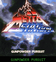 GUNPOWDER PURSUIT
